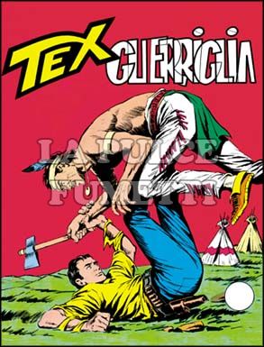 TEX GIGANTE #    52: GUERRIGLIA