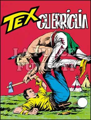 TEX GIGANTE #    52: GUERRIGLIA DA 200 LIRE