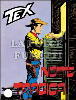 TEX GIGANTE #    57: NOTTE TRAGICA