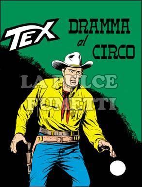 TEX GIGANTE #    66: DRAMMA AL CIRCO