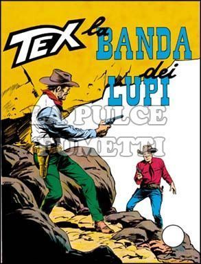 TEX GIGANTE #    81: LA BANDA DEI LUPI
