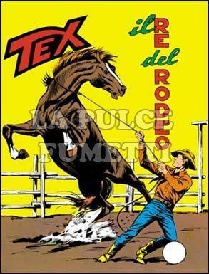 TEX GIGANTE #    84: IL RE DEL RODEO