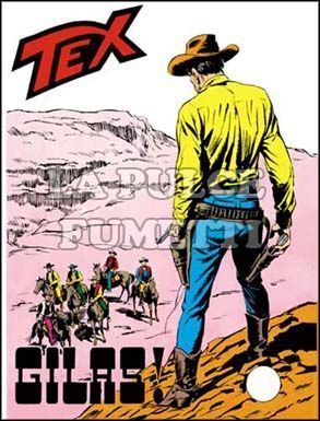 TEX GIGANTE #   107: GILAS! da 200 lire