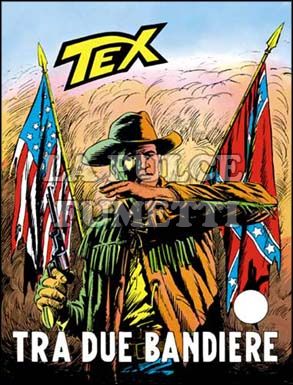 TEX GIGANTE #   113: TRA DUE BANDIERE da 200 lire