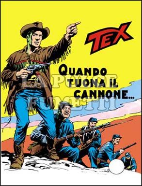 TEX GIGANTE #   114: QUANDO TUONA IL CANNONE