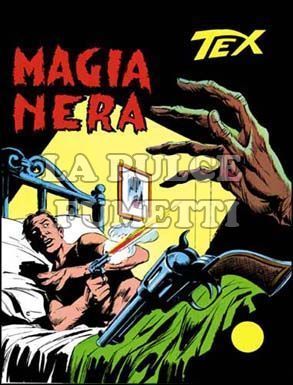 TEX GIGANTE #   127: MAGIA NERA