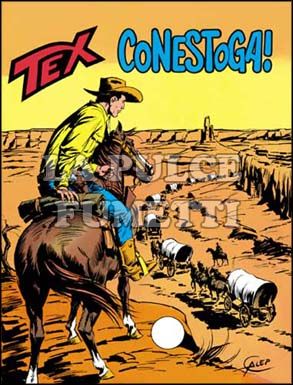 TEX GIGANTE #   133: CONESTOGA!