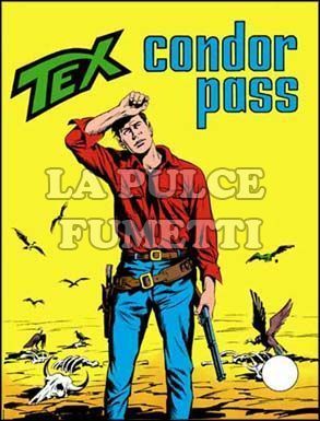 TEX GIGANTE #   134: CONDOR PASS