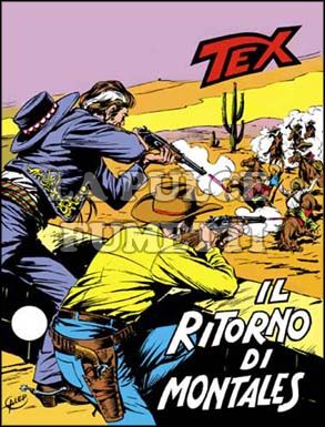 TEX GIGANTE #   137: IL RITORNO DI MONTALES