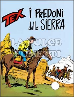 TEX GIGANTE #   153: I PREDONI DELLA SIERRA