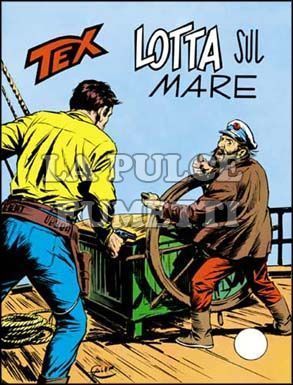 TEX GIGANTE #   156: LOTTA SUL MARE