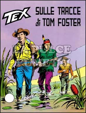 TEX GIGANTE #   170: SULLE TRACCE DI TOM FOSTER
