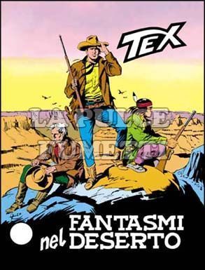 TEX GIGANTE #   177: FANTASMI NEL DESERTO