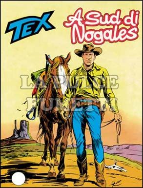 TEX GIGANTE #   199: A SUD DI NOGALES