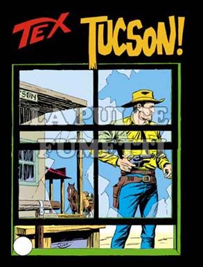 TEX GIGANTE #   211: TUCSON!