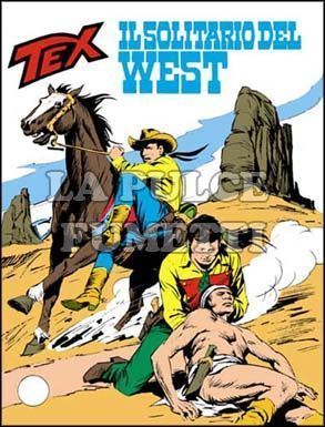 TEX GIGANTE #   250: IL SOLITARIO DEL WEST