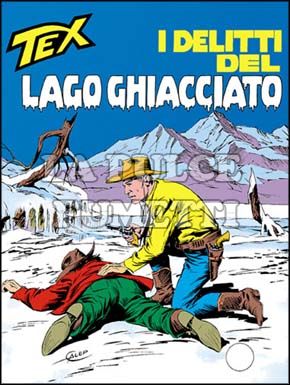 TEX GIGANTE #   286: I DELITTI DEL LAGO GHIACCIATO