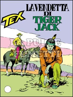 TEX GIGANTE #   289: LA VENDETTA DI TIGER JACK