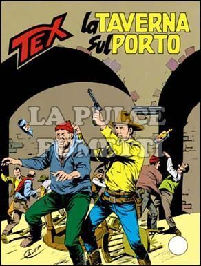 TEX GIGANTE #   305: LA TAVERNA SUL PORTO