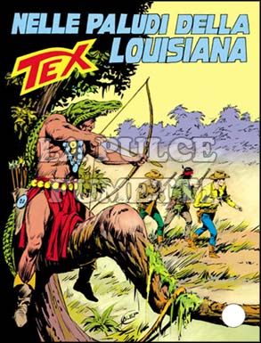 TEX GIGANTE #   331: NELLE PALUDI DELLA LOUISIANA