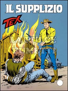 TEX GIGANTE #   386: IL SUPPLIZIO