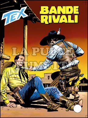 TEX GIGANTE #   403: BANDE RIVALI