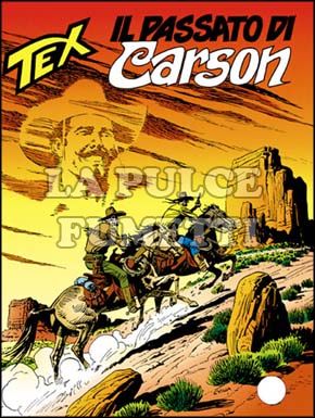 TEX GIGANTE #   407: IL PASSATO DI CARSON