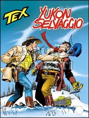 TEX GIGANTE #   412: YUKON SELAVGGIO