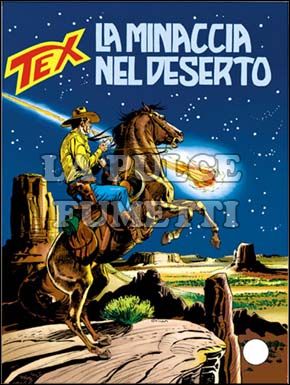 TEX GIGANTE #   421: LA MINACCIA NEL DESERTO