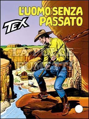 TEX GIGANTE #   423: L'UOMO SENZA PASSATO