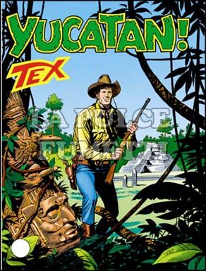 TEX GIGANTE #   426: YUCATAN!