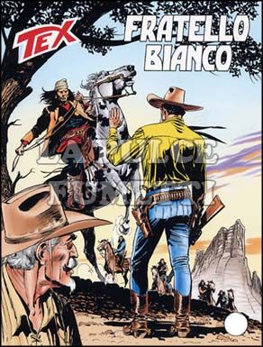 TEX GIGANTE #   542: FRATELLO BIANCO