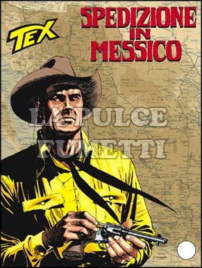 TEX GIGANTE #   563: SPEDIZIONE IN MESSICO