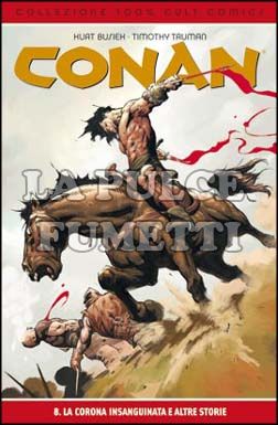 100% CULT COMICS - CONAN #     8: LA CORONA INSANGUINATA E ALTRE STORIE