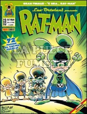 RAT-MAN COLLECTION #    69: E ORA . . . RAT-MAN