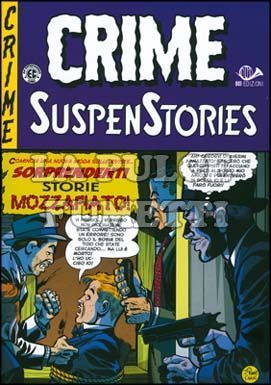 CRIME SUSPENSTORIES #     1: LA DOPPIA CROCE DELLA MORTE