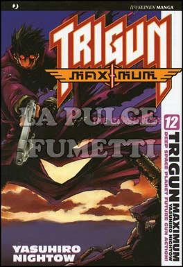 TRIGUN MAXIMUM #    12