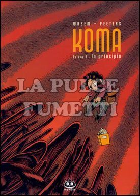 KOMA #     3: IN PRINCIPIO