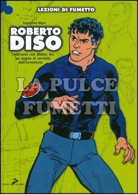 LEZIONI DI FUMETTO - ROBERTO DISO