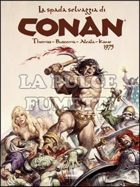 LA SPADA SELVAGGIA DI CONAN CARTONATO #     2 - 1975