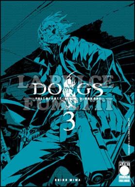 MANGA GRAPHIC NOVEL #    54 - DOGS 3 - PALLOTTOLE E SANGUE