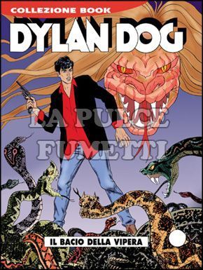 DYLAN DOG COLLEZIONE BOOK #   150: IL BACIO DELLA VIPERA
