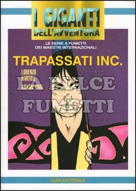 GIGANTI DELL'AVVENTURA #    72 - TRAPASSATI INC  2