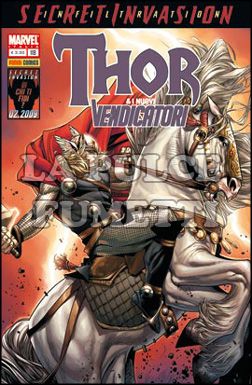 THOR #   118 - E I NUOVI VENDICATORI - SECRET INVASION INFILTRATION