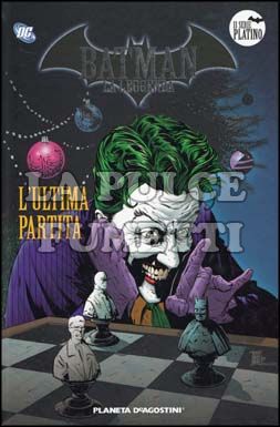 BATMAN LA LEGGENDA #    16: L'ULTIMA PARTITA