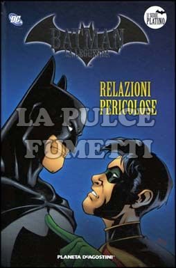 BATMAN LA LEGGENDA #    18: RELAZIONI PERICOLOSE