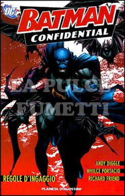 BATMAN CONFIDENTIAL #     1: REGOLE D'INGAGGIO