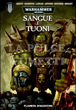 WARHAMMER 40000: SANGUE E TUONI