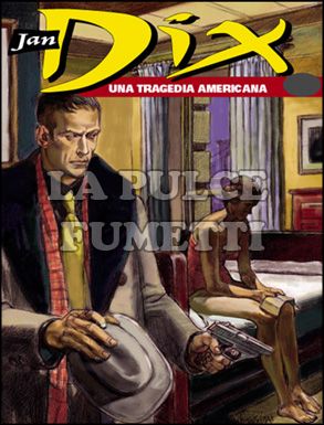 JAN DIX #     5: UNA TRAGEDIA AMERICANA