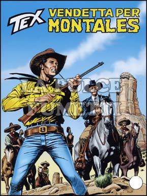 TEX GIGANTE #   579: VENDETTA PER MONTALES